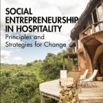 Social Entrepreneurship in Hospitality - Principles and Strategies for Change 13