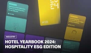 Out Now: Hotel Yearbook 2024 Hospitality ESG Edition 9